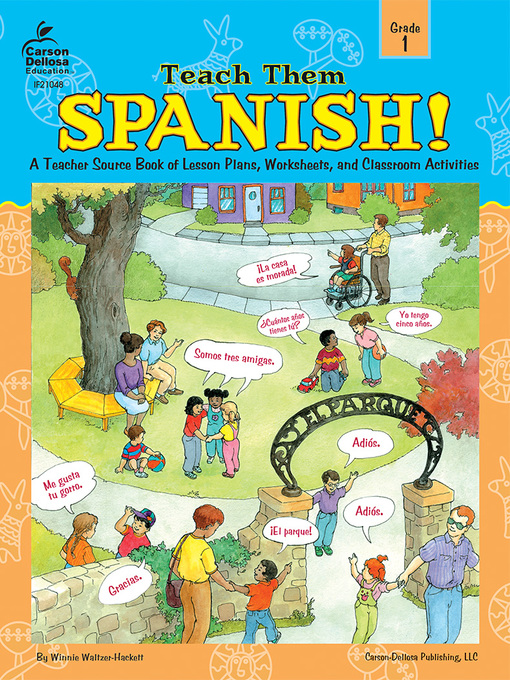Title details for Teach Them Spanish!, Grade 1 by Waltzer-Hackett - Available